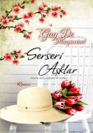 Serseri Aşklar                                                                                                                                                                                                                                                 
