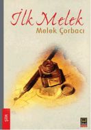 İlk Melek                                                                                                                                                                                                                                                      