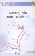Davetçinin Ruh Terbiyesi                                                                                                                                                                                                                                       
