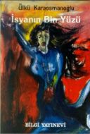 İsyanın Bin Yüzü                                                                                                                                                                                                                                               