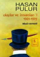 Olaylar ve İnsanlar / 1 1961-1972                                                                                                                                                                                                                              