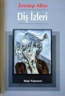 Diş İzleri                                                                                                                                                                                                                                                     