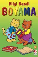Bilgi Neşeli Boyama 4 + Yaş 3. Kitap                                                                                                                                                                                                                           