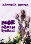 Mor Dönem Öyküleri                                                                                                                                                                                                                                             
