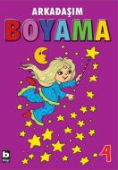 Arkadaşım Boyama 4                                                                                                                                                                                                                                             