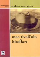 Max Tivoli’nin İtirafları                                                                                                                                                                                                                                      