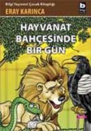 Hayvanat Bahçesinde Bir Gün                                                                                                                                                                                                                                    