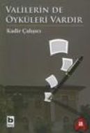 Valilerin de Öyküleri Vardır                                                                                                                                                                                                                                   