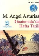 Guatemala’da Hafta Tatili                                                                                                                                                                                                                                      