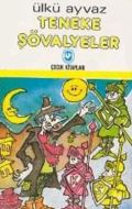 Teneke Şövalyeler                                                                                                                                                                                                                                              