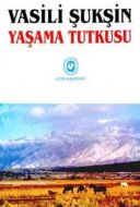 Yaşama Tutkusu                                                                                                                                                                                                                                                 