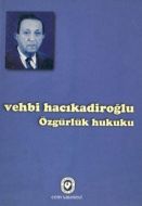 Özgürlük Hukuku                                                                                                                                                                                                                                                