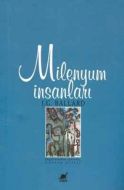 Milenyum İnsanları                                                                                                                                                                                                                                             