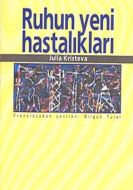 Ruhun Yeni Hastalıkları                                                                                                                                                                                                                                        