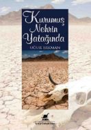 Kurumuş Nehrin Yatağında                                                                                                                                                                                                                                       