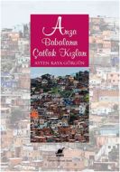 Arıza Babaların Çatlak Kızları                                                                                                                                                                                                                                 