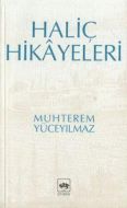 Haliç Hikayeleri                                                                                                                                                                                                                                               