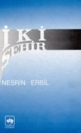 İki Şehir                                                                                                                                                                                                                                                      