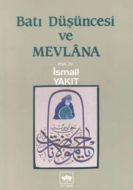 Batı Düşüncesi ve Mevlana                                                                                                                                                                                                                                      