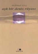Aşk Bir Deniz Rüyası                                                                                                                                                                                                                                           