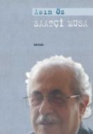 Saatçi Musa                                                                                                                                                                                                                                                    