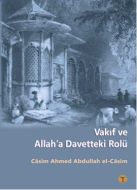 Vakıf ve Allah’a Davetteki Rolü                                                                                                                                                                                                                                