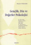 Gençlik, Din ve Değerler Psikolojisi                                                                                                                                                                                                                           
