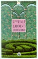 Zeytinli Labirent                                                                                                                                                                                                                                              