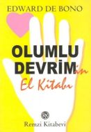 Olumlu Devrimin El Kitabı                                                                                                                                                                                                                                      