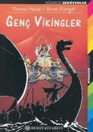 Genç Vikingler                                                                                                                                                                                                                                                 
