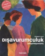Dışavurumculuk Ekspresyonizm                                                                                                                                                                                                                                   