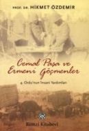 Cemal Paşa ve Ermeni Göçmenler                                                                                                                                                                                                                                 