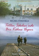 Tütün İskelesi’nde Bir Köhne Vapur                                                                                                                                                                                                                             