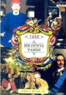 1688 Bir Dünya Tarihi                                                                                                                                                                                                                                          