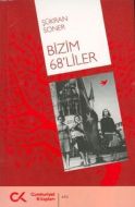 Bizim 68’liler                                                                                                                                                                                                                                                 