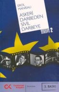 Askeri Darbeden Sivil Darbeye                                                                                                                                                                                                                                  