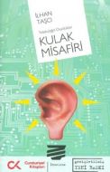 Kulak Misafiri                                                                                                                                                                                                                                                 