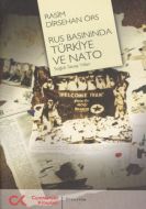 Rus Basınında Türkiye Ve Nato                                                                                                                                                                                                                                  