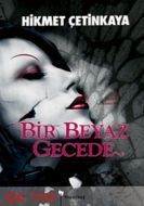 Bir Beyaz Gecede                                                                                                                                                                                                                                               