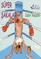 Süper Şakalar                                                                                                                                                                                                                                                  