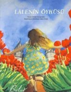 Lalenin Öyküsü                                                                                                                                                                                                                                                 