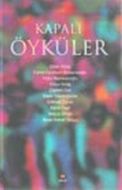 Kapalı Öyküler                                                                                                                                                                                                                                                 