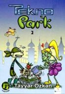 Tekno Park 2                                                                                                                                                                                                                                                   