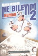 Ne Bileyim 2 - Neman                                                                                                                                                                                                                                           