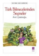 Türk Bilmecelerinden Seçmeler                                                                                                                                                                                                                                  