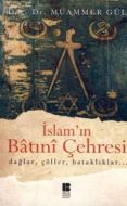 İslam’ın Batıni Çehresi                                                                                                                                                                                                                                        