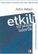 Etkili Stratejik Liderlik                                                                                                                                                                                                                                      