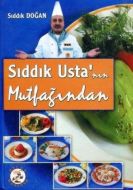 Sıddık Usta’nın Mutfağından (Ciltli)                                                                                                                                                                                                                           