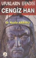 Ufukların Efendisi Cengiz Han                                                                                                                                                                                                                                  