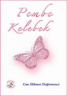 Pembe Kelebek                                                                                                                                                                                                                                                  